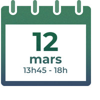 12 mars 2020, 13h45 - 18h 12 mars 2020, 13h45 - 18h