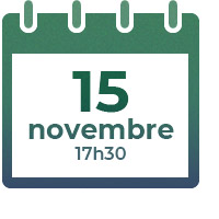 15 novembre 2021, 17h30 15 novembre 2021, 17h30