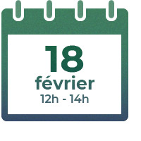 18 février 2022, 12h - 14h 18 février 2022, 12h - 14h